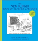 Image for The New Yorker book of teacher cartoons : 90
