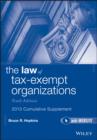 Image for The law of tax-exempt organizations: 2013 cumulative supplement