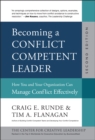Image for Becoming a conflict competent leader  : how you and your organization can manage conflict effectively