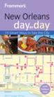 Image for Frommer&#39;s New Orleans Day by Day