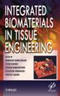 Image for Integrated Biomaterials in Tissue Engineering
