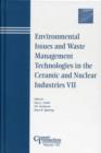 Image for Environmental Issues and Waste Management Technolo gies in the Ceramic and Nuclear Industries VII - C eramic Transactions Volume 132