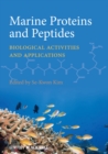Image for Marine proteins and peptides: biological activities and applications
