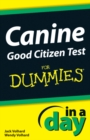 Image for Canine Good Citizen Test In A Day For Dummies