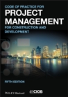 Image for Code of practice for project management for construction and development