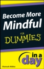 Image for Become More Mindful In A Day For Dummies