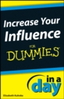 Image for Increase Your Influence In A Day For Dummies