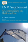 Image for Tnm Supplement: A Commentary On Uniform Use