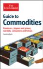 Image for Guide to commodities  : producers, players and prices