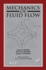Image for Mechanics of Fluid Flow