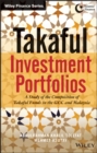 Image for Takaful investment portfolios  : a study of the composition of takaful funds in the GCC and Malaysia