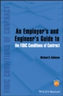 Image for Employer&#39;s and Engineer&#39;s Guide to the FIDIC Conditions of Contract
