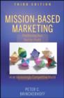 Image for Mission-Based Marketing, Third Edition - Positioning Your Not-for-Profit in an Increasingly Competitve World