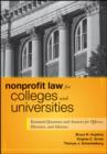 Image for Nonprofit Law for Colleges and Universities - Essential Questions and Answers for Officers, Directors, and Advisors