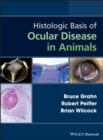 Image for Histologic basis of ocular disease in animals