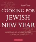Image for Cooking for Jewish New Year: More than 40 Holiday Recipes for the Food Lover