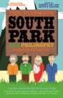 Image for The ultimate South Park and philosophy: respect my philosophah!