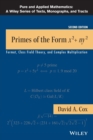 Image for Primes of the Form x2+ny2 : Fermat, Class Field Theory, and Complex Multiplication