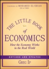 Image for The little book of economics  : how the economy works in the real world