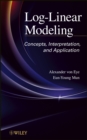 Image for Log-linear modeling: concepts, interpretation, and application