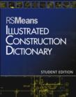 Image for RSMeans illustrated construction dictionary.