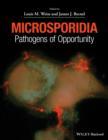 Image for Microsporidia  : pathogens of opportunity
