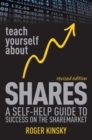Image for Teach yourself about shares: a self-help guide to success on the sharemarket