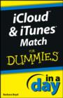 Image for iCloud and iTunes Match In A Day For Dummies