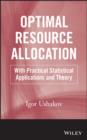 Image for Optimal resources allocation: with practical statistical applications and theory