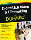 Image for Digital SLR video and filmmaking for dummies