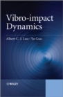 Image for Vibro-impact Dynamics