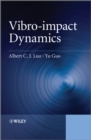 Image for Vibro-impact dynamics