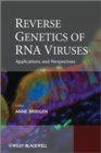 Image for Reverse genetics of RNA viruses: applications and perspectives