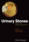 Image for Urinary stones: medical and surgical management