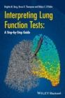 Image for Interpreting lung function tests  : a step-by-step guide