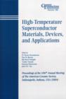 Image for High-Temperature Superconductor Materials, Devices , and Applications: Ceramic Transactions, Volume 160