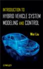 Image for Introduction to hybrid vehicle system modeling and control