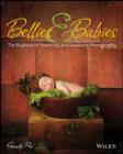Image for Bellies and babies: the business of maternity and newborn photography
