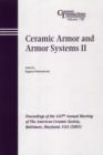 Image for Ceramic Armor and Armor Systems II -: Ceramic Transactions, Volume 178
