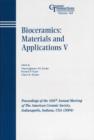 Image for Bioceramics: Materials and Applications V - Ceramic Transactions, Volume 164