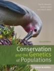 Image for Conservation and the Genetics of Populations