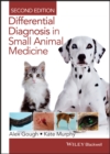 Image for Differential diagnosis in small animal medicine.