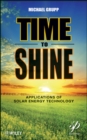 Image for Time to shine: applications of solar energy technology