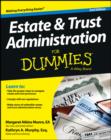 Image for Estate &amp; trust administration for dummies