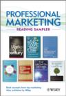 Image for Professional Marketing Reading Sampler : Book Excerpts from Top Marketing Titles Published by Wiley