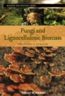 Image for Fungi and Lignocellulosic Biomass