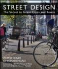 Image for Street design: the secret to great cities and towns