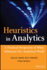 Image for The heuristics of analytics: a practical perspective of what influences our analytical world