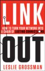Image for Link out: how to turn your network into a chain of lasting connections