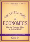 Image for The little book of economics: how the economy works in the real world